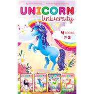 Unicorn University 4 Books in 1! Twilight, Say Cheese!; Sapphire's Special Power; Shamrock's Seaside Sleepover; Comet's Big Win