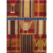 African Textiles The Karun Thakar Collection