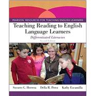 Teaching Reading to English Language Learners Differentiated Literacies, Loose-Leaf Version with Video-Enhanced Pearson eText -- Access Card Package