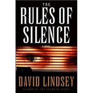 The Rules of Silence