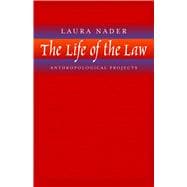 The Life of the Law