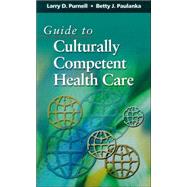 Guide to Culturally Competent Health Care