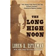 The Long High Noon