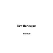 New Burlesques