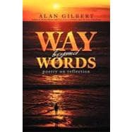 Way Beyond Words : Poetry on Reflection