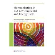 Harmonisation in EU Environmental and Energy Law