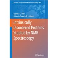 Intrinsically Disordered Proteins Studied by Nmr Spectroscopy