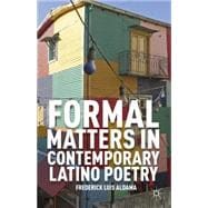 Formal Matters in Contemporary Latino Poetry