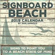 Signboard Beach 2019 Wall Calendar