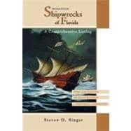 Shipwrecks of Florida A Comprehensive Listing