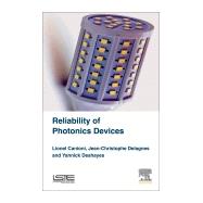 Reliability of Photonics Devices