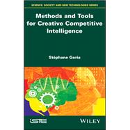 Methods and Tools for Creative Competitive Intelligence