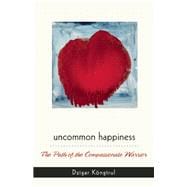 Uncommon Happiness