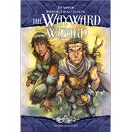 Wayward Wizard : Suncatcher Trilogy, Volume One