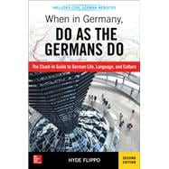 When in Germany, Do as the Germans Do, 2nd Edition