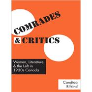 Comrades and Critics