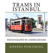 Trams in Istanbul