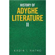 History of Adyghe Literature II