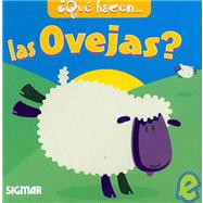 Que hacen las ovejas?/ What the Sheep Do?