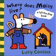 Where Does Maisy Live?