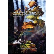 North American Agroforestry : An Integrated Science and Practice, 2nd Edition