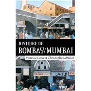 Histoire de Bombay/Mumbai