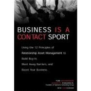 Business is a Contact Sport