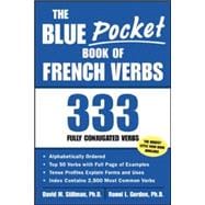 The Blue Pocket Book of French Verbs 333 Fully Conjugated Verbs