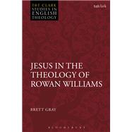 Jesus in the Theology of Rowan Williams