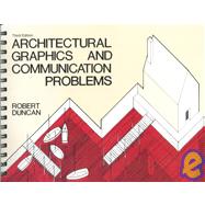 Architectural Graphics and Communication Problems