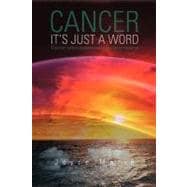 Cancer - It's Just a Word