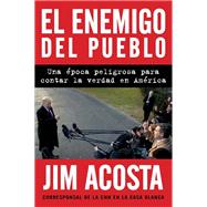 El Enemigo Del Pueblo / The Enemy of the People