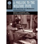 A Prelude to the Welfare State