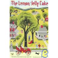The Lemon Jelly Cake