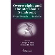 Overweight and the Metabolic Syndrome