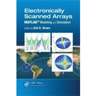 Electronically Scanned Arrays MATLAB« Modeling and Simulation