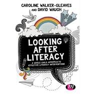 Looking After Literacy