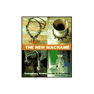 The New Macrame Contemporary Knotted Jewelry & Accessories