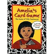 Amelia's Card Game: The Game of Silly Sentences