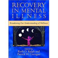 Recovery in Mental Illness