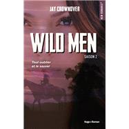 Wild men - Tome 02