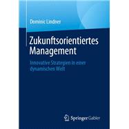 Zukunftsorientiertes Management