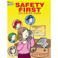 Safety First Coloring Book