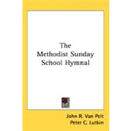The Methodist Sunday School Hymnal
