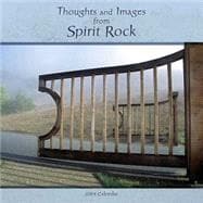 Thoughts and Images from Spirit Rock
