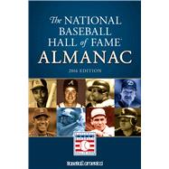 National Baseball Hall of Fame Almanac 2016