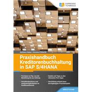 Praxishandbuch Kreditorenbuchhaltung in SAP S/4HANA