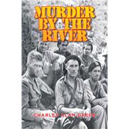 Murder By The River