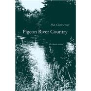 Pigeon River Country