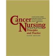 Cancer Nursing : Principles and Practice